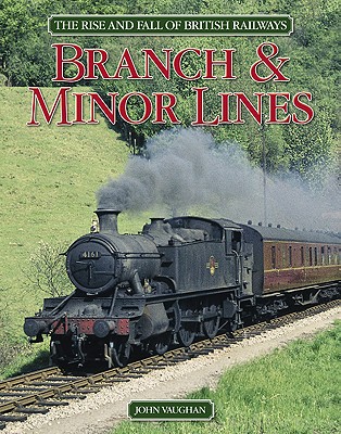 Branch & Minor Lines