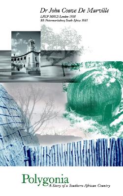 Polygonia: A Story of a Southern African Country