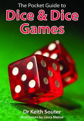 Image for The Pocket Guide to Dice and Dice Games The Pocket Guide to Dice and Dice Games