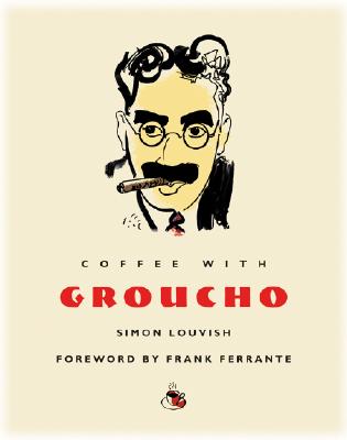 Image for Coffee with Groucho (Coffee with...Series)
