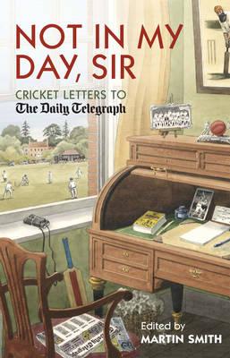 Image for Cricket Letters to the Daily Telegraph Cricket Letters to the Daily Telegraph