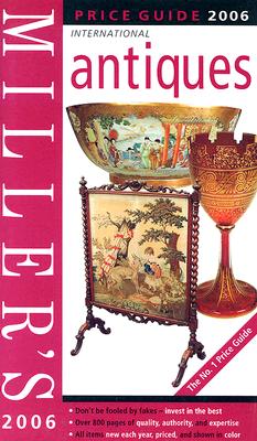 Image for Miller's International Antiques Price Guide 2006