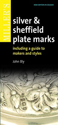 Image for Miller's Silver & Sheffield Plate Marks: Including a Guide to Makers and Styles (Pocket Guides)