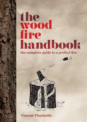 Wood Fire Handbook