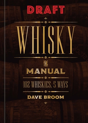 Image for Whisky: The Manual: 102 Whiskies, 5 Ways