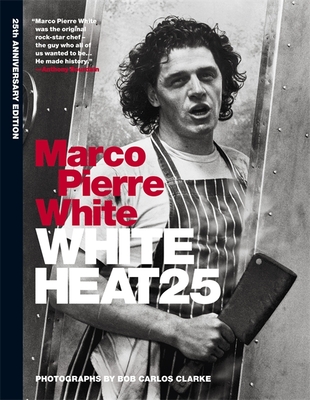 Image for White Heat 25: 25th anniversary edition White Heat 25: 25th anniversary edition