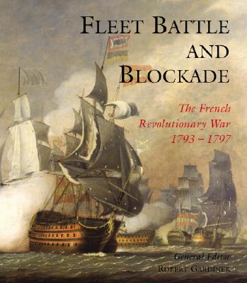 Image for Fleet Battle & Blockade: The French Revolutionary War 1793-1797