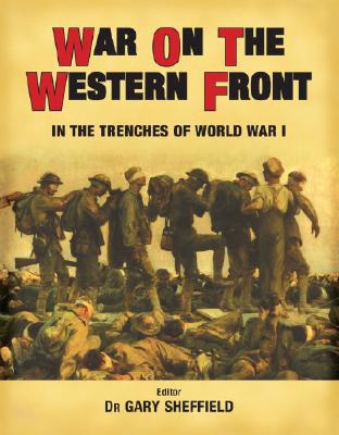 Image for War on the Western Front: In the Trenches of World War I