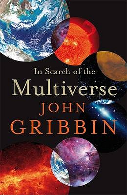 In Search Of The Multiverse