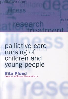 Palliative Care Nursing of Children and Young People