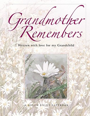 Image for Grandmother Remembers Grandmother Remembers