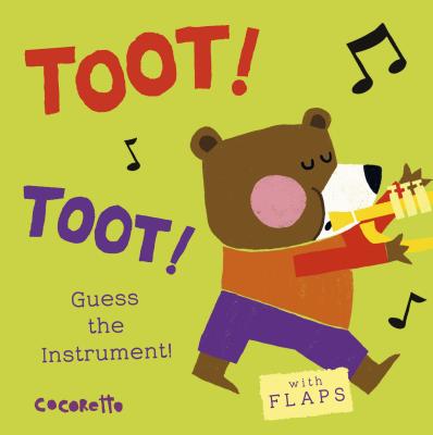 Image for What's That Noise? Toot! Toot! Guess the Instrument! - With Flaps