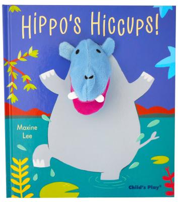 Image for Hippo's Hiccups! Pardon Me!