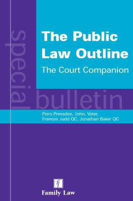 The Public Law Outline: The Court Companion, a Special Bulletin