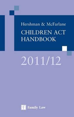 Hershman & McFarlane Children Act Handbook 2011/2012