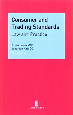 Consumer and Trading Standards: Law and Practice