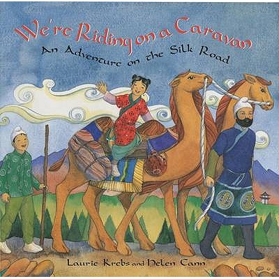 We're Riding on a Caravan: 1 [Paperback] Krebs, Laurie and Cann, Helen