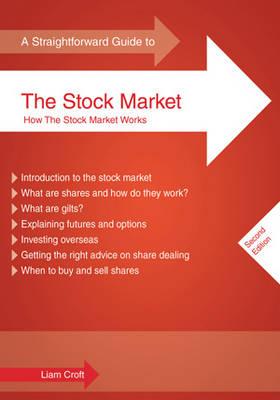Straightforward Guide to the Stock Market: How the Stock Market Works