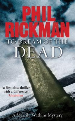To Dream of the Dead: A Merrily Watkins Mystery
