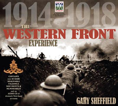 The Western Front Experience: 1914-1918