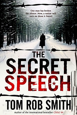 The Secret Speech Smith, Tom Rob