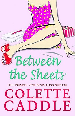 Image for Between the Sheets @ Between the Lines [used book]
