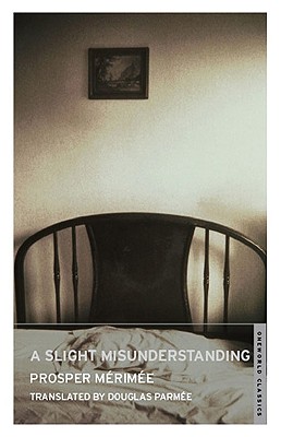 A Slight Misunderstanding (Oneworld Classics)