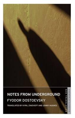 Notes from Underground (Oneworld Classics)