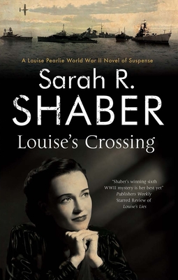 Louise's Crossing (A Louise Pearlie Mystery, 7)