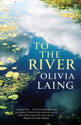 To the River: A Journey Beneath the Surface (Main)