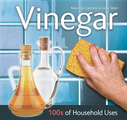 Image for Vinegar: 100s of Household Uses
