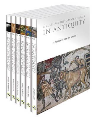A Cultural History of Animals 6 Volume Set (The Cultural Histories Series)