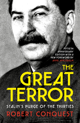 The Great Terror. Stalins Purge of the Thirties