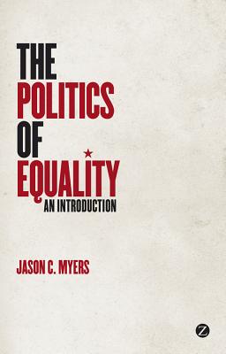The Politics of Equality: An Introduction