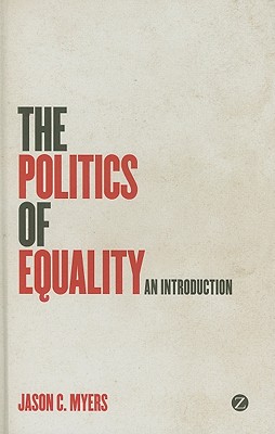 The Politics of Equality: An Introduction