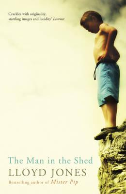The Man in the Shed [Paperback] Jones, Lloyd