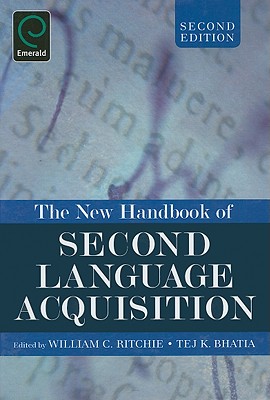 The New Handbook of Second Language Acquisition