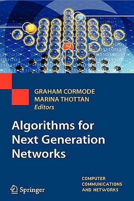 Algorithms for Next Generation Networks (Computer Communications and Networks)