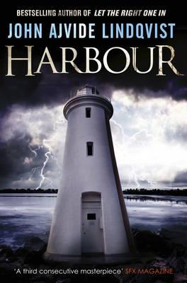 Harbour: John Ajvide Lindqvist [Paperback] John Ajvide Lindqvist