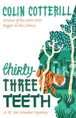 Thirty-Three Teeth: A Dr Siri Murder Mystery