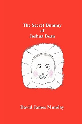 The Secret Dummy of Joshua Bean