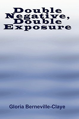 Double Negative, Double Exposure