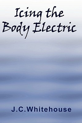 Icing the Body Electric
