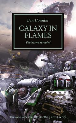 Galaxy in Flames (3) (The Horus Heresy)