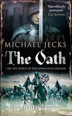 The Oath, Jecks, Michael The Oath, Jecks, Michael