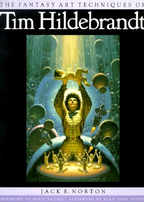 Image for The Fantasy Art Techniques of Tim Hildebrandt