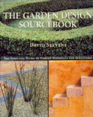 THE GARDEN DESIGN SOURCEBOOK