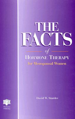 The Facts of Hormone Therapy for Menopausal Women