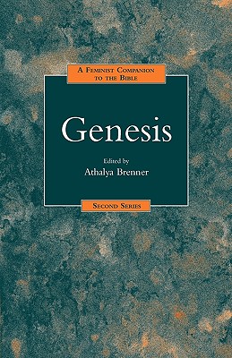 A Feminist Companion to Genesis (Feminist Companion to the Bible (Second) series)