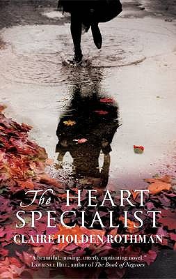 Heart Specialist [Paperback] Rothman, Claire Holden